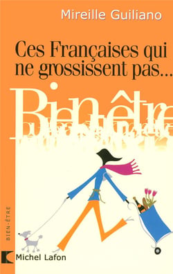 Ces françaises qui ne grossissent pas... mais comment font-elles ?
