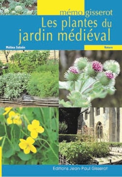 LES PLANTES DU JARDIN MEDIEVAL