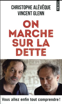 On marche sur la dette - vous allez enfin tout comprendre !