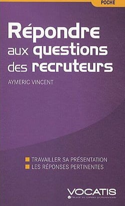 Répondre aux questions pièges de recruteurs