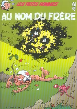 Les Petits Hommes Tome 42 : au nom du frère