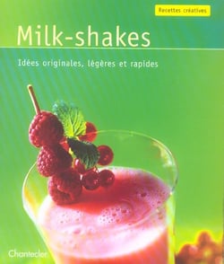 Recettes creatives 16. milk-shakes