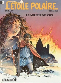 L'étoile polaire Tome 1 : le milieu du ciel