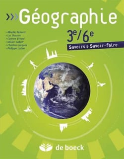 Géographie : 3e/6e - savoirs et savoir faire