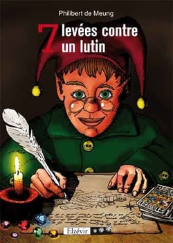 7 levées contre un lutin
