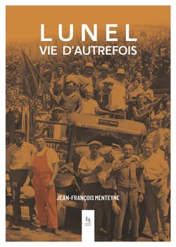 Lunel vie d'autrefois