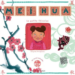 Mei Hua - la petite chinoise