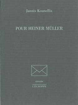 Pour Heiner Muller-