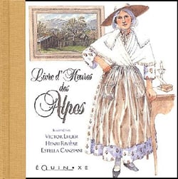 Livre d'heures des alpes