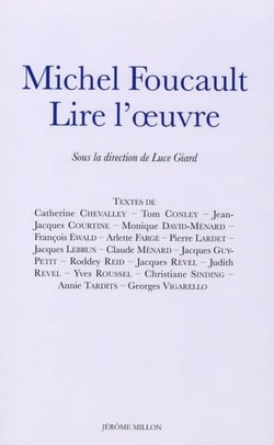 Michel Foucault - lire l'oeuvre