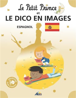 Le petit prince et le dico en image espagnol