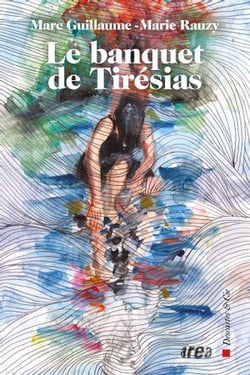 Le banquet de Tirésias