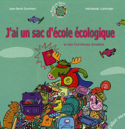 J'Ai Un Sac D'école Ecologique.