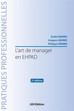 L'art de manager en EHPAD (2e édition)