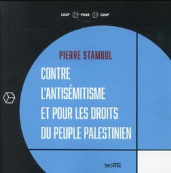 Contre l'antisémitisme et pour les droits des Palestiniens