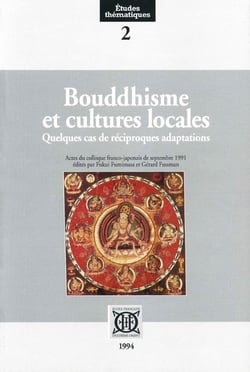 Bouddhisme et cultures locales - quelques cas de réciproques adaptations