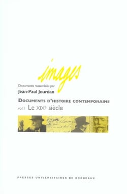 Documents d'histoire contemporaine t.1 - le xix siecle