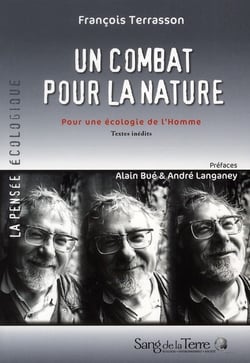 Un combat pour la nature - pour une écologie de l'homme