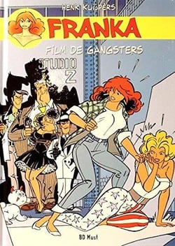 Franka Tome 10 : film de gangsters