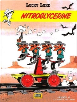 Lucky Luke Tome 25 : nitroglycérine