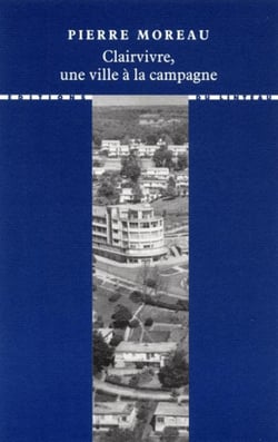 Clairvivre, une ville à la campagne
