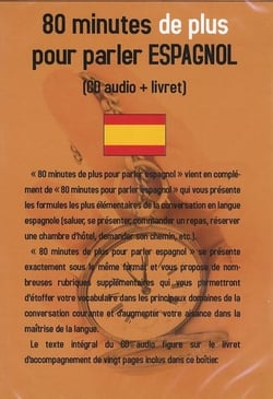 80 minutes de plus pour parler espagnol