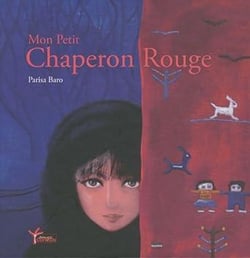 Mon petit chaperon rouge