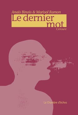Le dernier mot : Censure