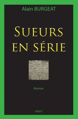 Sueurs en serie