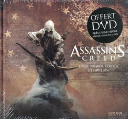 Assassin's Creed : entre voyages, vérités et complots (2e édition)