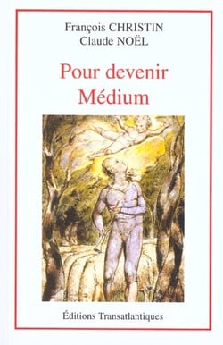 Pour devenir medium