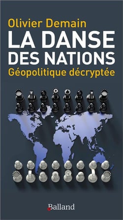 La danse des nations : géopolitique décryptée