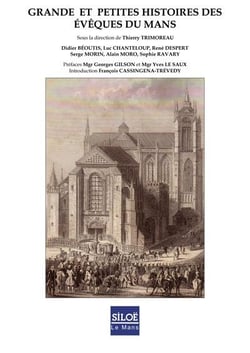 Grande et petites histoires des évèques du mans