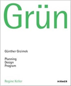 Grun gunter grzimek planning, design. program /anglais/allemand
