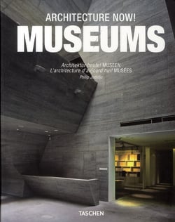 Architecture now ! - museums