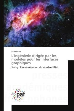 L'ingenierie dirigee par les modeles pour les interfaces graphiques : Ou l'heure de parole