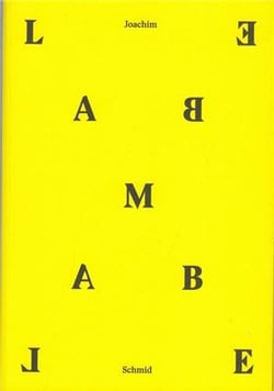 Joachim schmid lambe lambe
