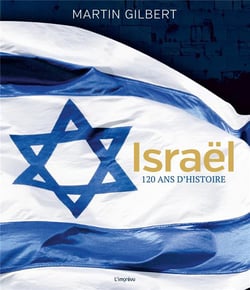 Israël, 120 ans d'histoire