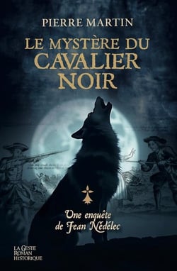 MYSTERE DU CAVALIER NOIR - LES ENQUETES DE JEAN NEDELEC