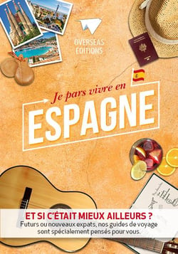 Expat book : je pars vivre en Espagne