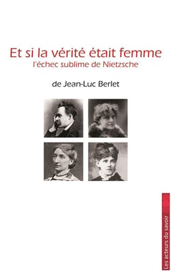 Et si la vérité était femme