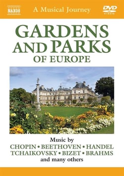 Gardens and parks of Europe : a musical journey