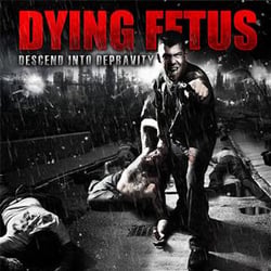 Descend into depravity