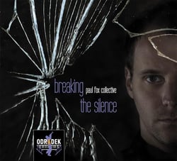 Breaking the silence / Paul Fox collective