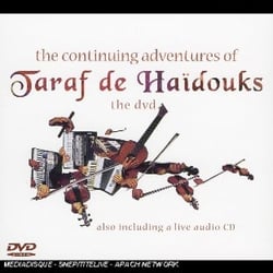 The continuing adventures of taraf de haidouks