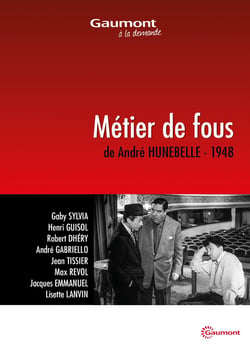 Métier de fous
