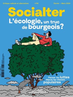 Socialter n.62 : L'écologie un truc de bourgeois ?