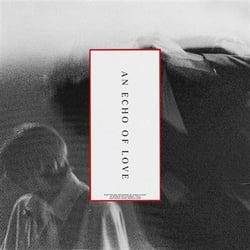 An Echo Of Love