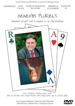 Genevois pluriels - Comment l'esprit vint à Genève & la ville-frontière