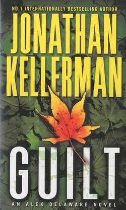 Guilt - an alex delaware novel